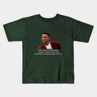 The Fresh Prince of Bel-Air Will pick up line Kids T-Shirt